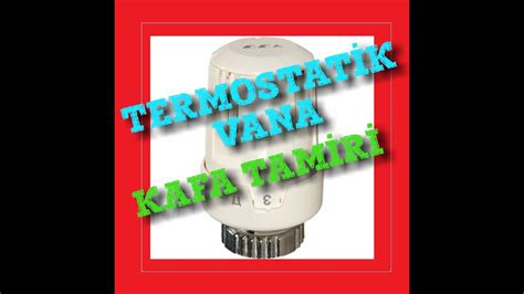 termostatik vana tamiri